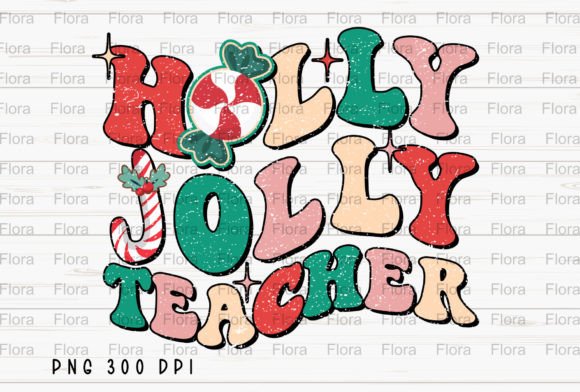 Holly Jolly Teacher Christmas Retro PNG: Illustrations